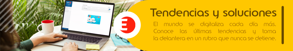 Tendencias y Soluciones